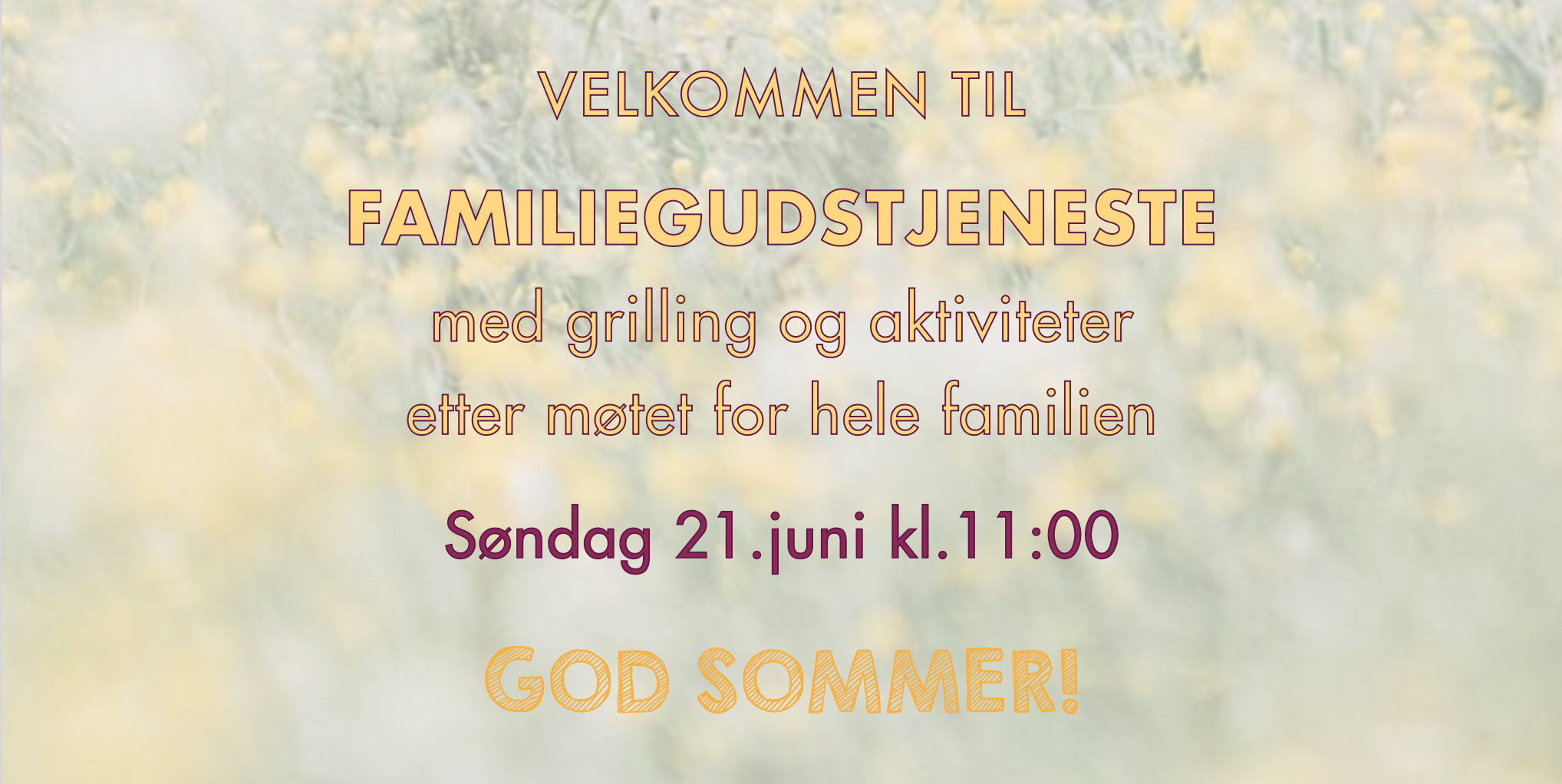 Familiegudstjeneste, siste før sommeren